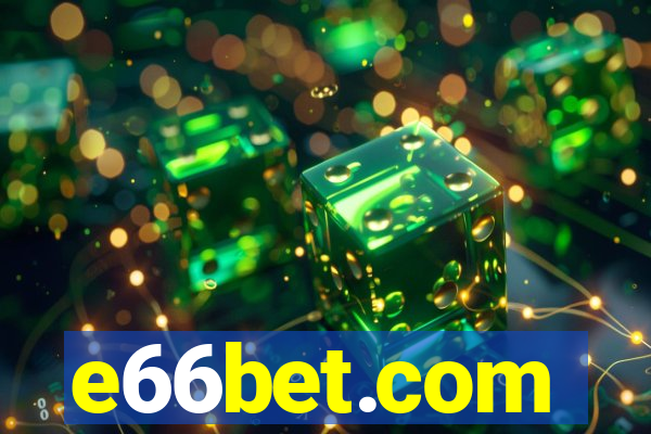 e66bet.com