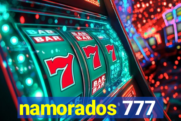 namorados 777