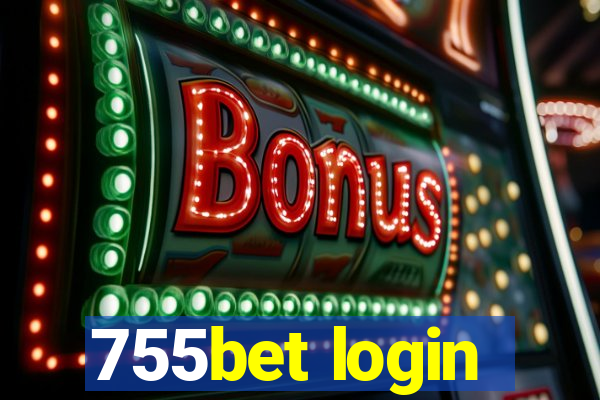 755bet login