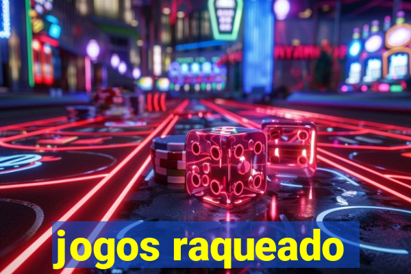 jogos raqueado