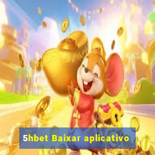 5hbet Baixar aplicativo