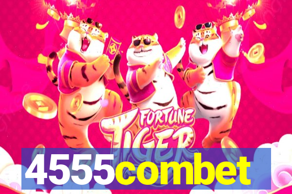 4555combet