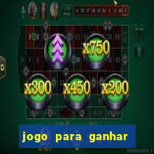 jogo para ganhar dinheiro sem depositar nada