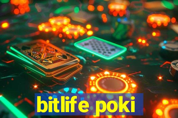 bitlife poki