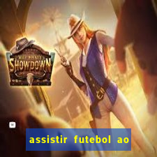 assistir futebol ao vivo multi canais