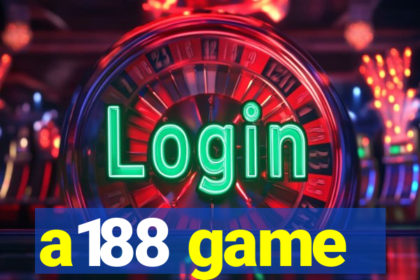 a188 game