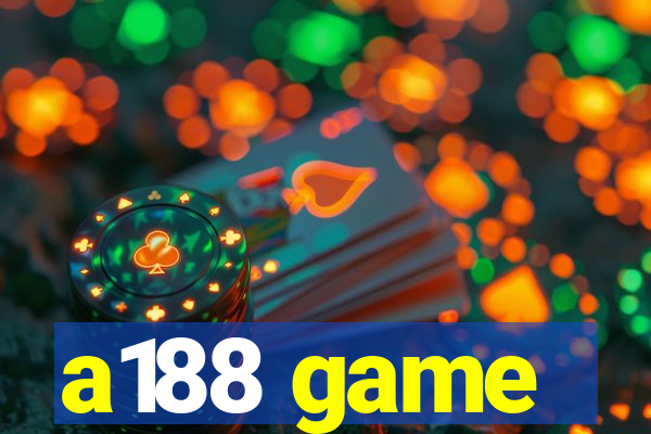 a188 game