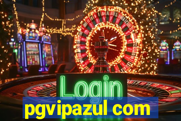 pgvipazul com