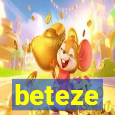 beteze