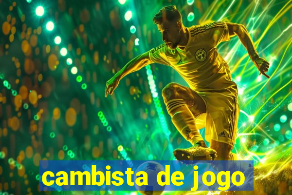 cambista de jogo