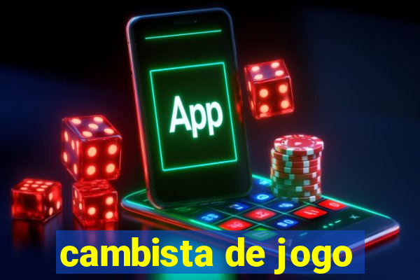 cambista de jogo