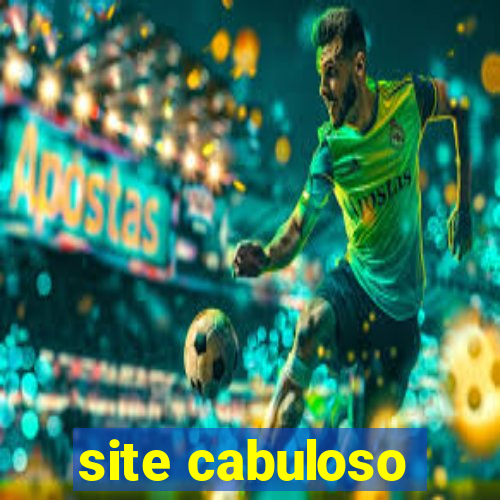 site cabuloso