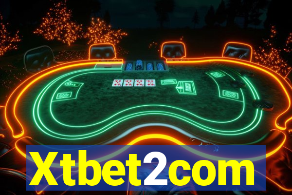 Xtbet2com