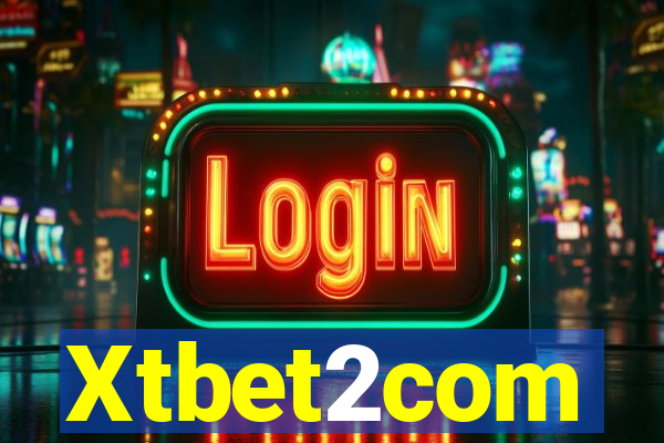 Xtbet2com