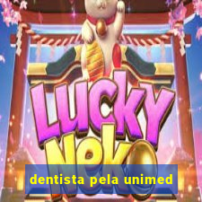 dentista pela unimed