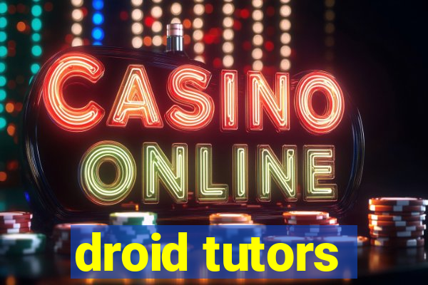 droid tutors