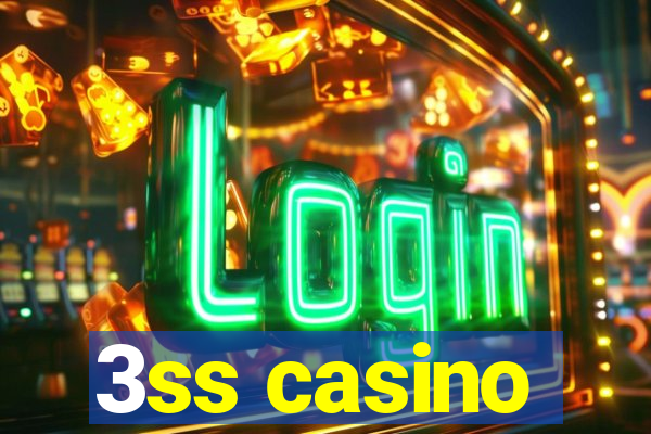 3ss casino