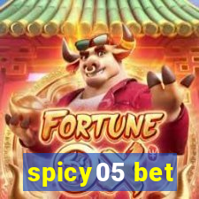 spicy05 bet