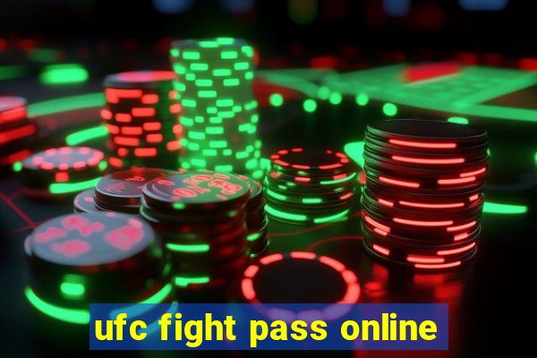 ufc fight pass online