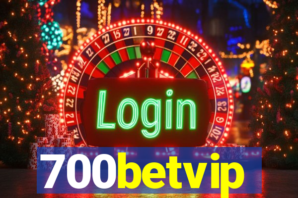 700betvip