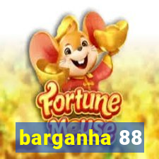 barganha 88