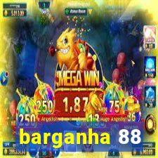 barganha 88