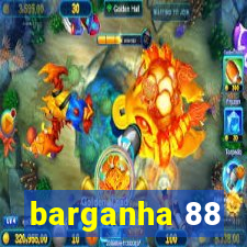 barganha 88