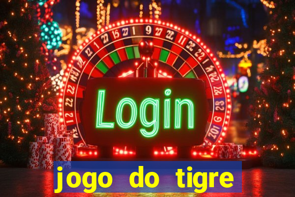 jogo do tigre minimo 5 reais