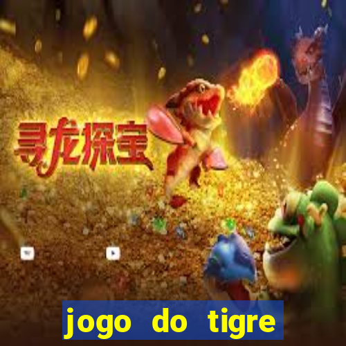 jogo do tigre minimo 5 reais