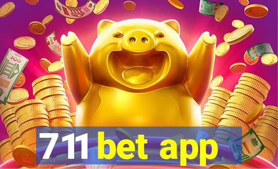 711 bet app