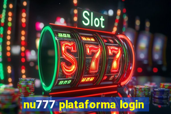 nu777 plataforma login