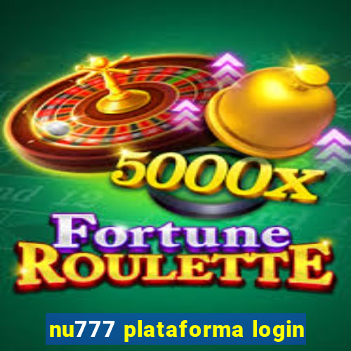 nu777 plataforma login