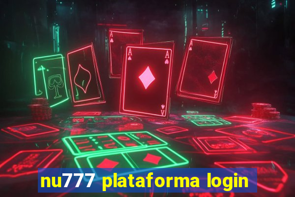 nu777 plataforma login