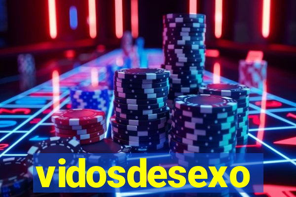 vidosdesexo