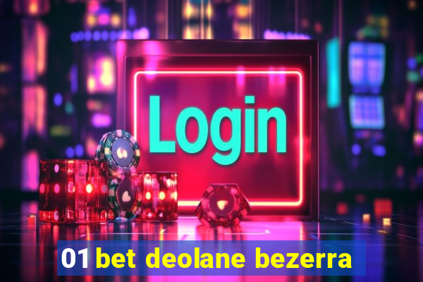 01 bet deolane bezerra