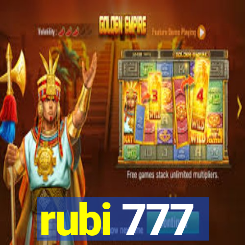 rubi 777