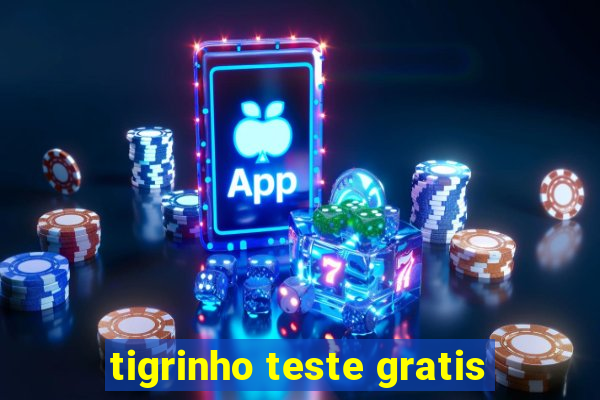 tigrinho teste gratis