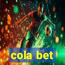 cola bet