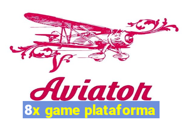 8x game plataforma