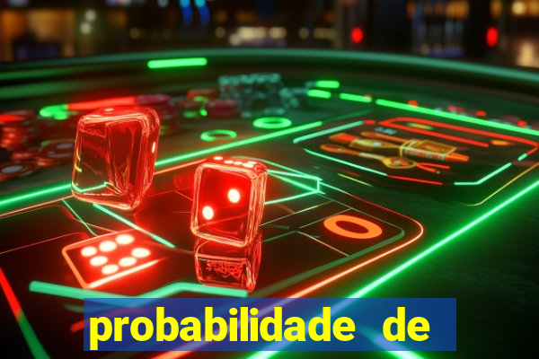 probabilidade de jogos de futebol