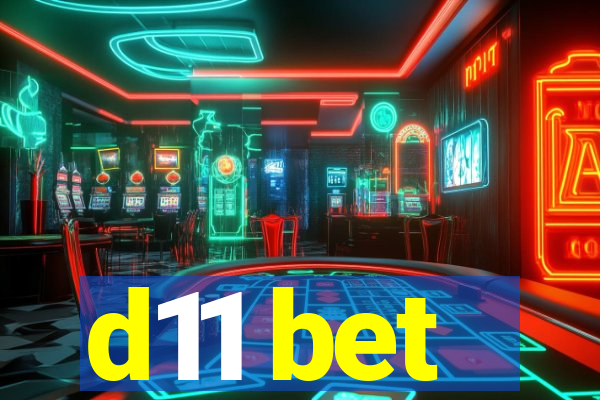 d11 bet