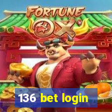 136 bet login