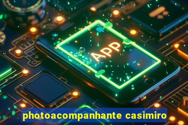 photoacompanhante casimiro