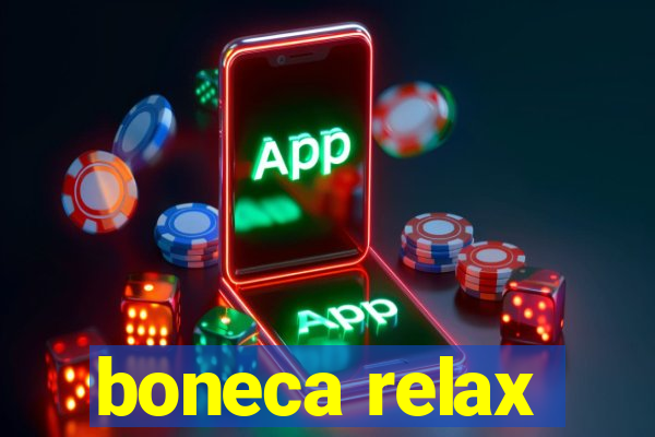 boneca relax