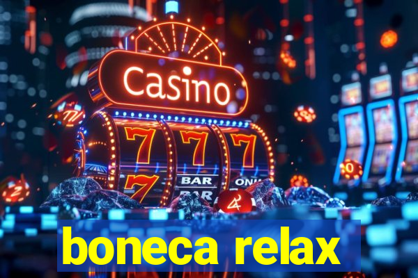 boneca relax