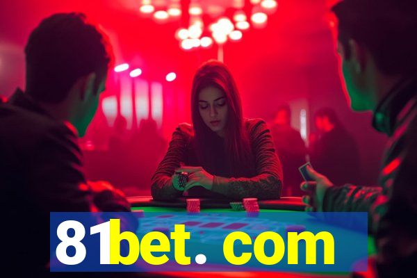 81bet. com