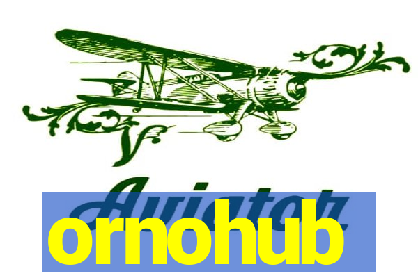 ornohub