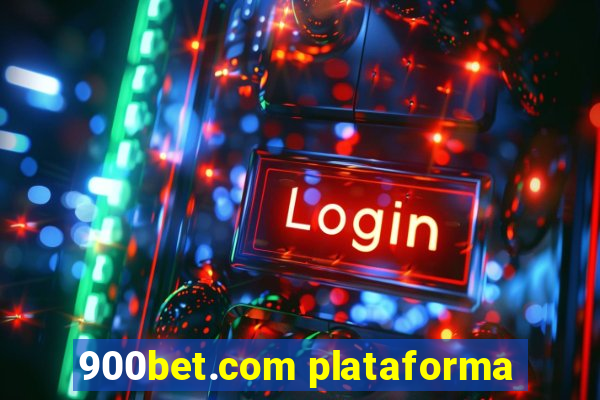 900bet.com plataforma