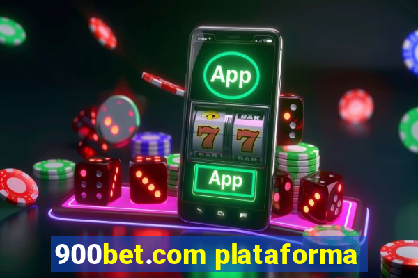 900bet.com plataforma