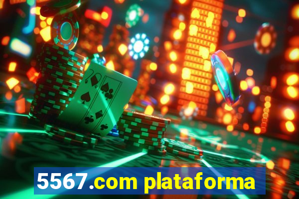 5567.com plataforma